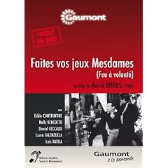 Faites vos jeux Mesdames (Feu � volont�)