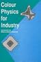 Colour Physics for Industry