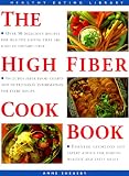 Product details for The High Fiber Cookbook: Over 50 Delicious Recipes for Healthy Eating (The Healthy Eating Library)