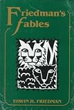 Friedman's Fables
