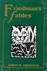 Friedman's Fables