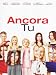 Ancora Tu
