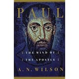 Paul: The Mind of the Apostle