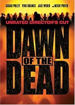 Dawn of the Dead (Full Screen Unrated Director's Cut)