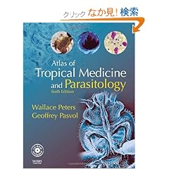 Atlas of Tropical Medicine and Parasitology: Text with CD-ROM, 6e