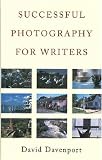 Successful Photography for Writers