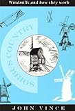 Windmills : and how they work