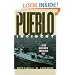 The Pueblo Incident: A Spy Ship and the Failure of American Foreign Policy