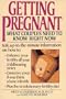 Getting Pregnant: What Couples Need to Know Right Now
