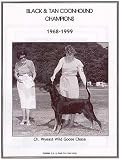 Black &amp; Tan Coonhound Champions, 1968-1999