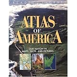 Reader's Digest Atlas of America: Our Nation in Maps, Facts, and Pictures