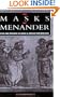 The Masks of Menander: Sign and Meaning in Greek and Roman Performance
