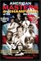 American Masters and Champions of the Martial Arts