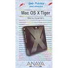 Click here to buy MAC OS X Tiger (Guias Practicas Para Usuarios Practical Guides for Users) by  Maria Guerrero.