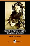 Incidents in the Life of a Slave Girl