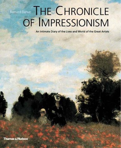 Books: The Chronicle of Impressionism. An Intimate Diary of the Lives and World of the Great Artists