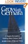 Grow with Gemara: A Hands-On Guide to Building Better Gemara Skills