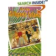 Inside Gilligan's Island: A Three-Hour Tour Through The Making Of A Television Classic
