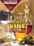 Revue Hachette Multimédia  / Guide des Vins de France Découverte, nouvelle version