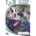 Les chiens de garde