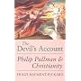 The Devil's Account: Philip Pullman and Christianity