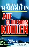 Auf gl�henden Kohlen