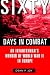 Sixty Days in Combat: An Infantryman's Memoir of World War II in Europe