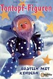 Produkt-Bild: Tontopf-Figuren. Basteln mit Kindern