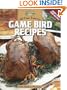 All-Time Favorite Game Bird Recipes: From Duck to Pheasant (The Complete Hunter)