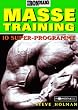Ironman's Masse-Training: 10 Super-Programme