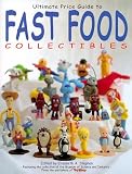  : Ultimate Price Guide to Fast Food Collectibles