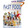 Ultimate Price Guide to Fast Food Collectibles by Ill.) Museum of Science and Industry