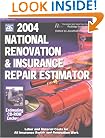 2004 National Renovation & Insurance Repair Estimator (National Renovation and Insurance Repair Estimator)