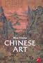 Chinese Art (World of Art)
