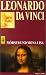 Leonardo Da Vinci, Teil 4: Mörser und Mona Lisa