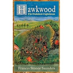 Hawkwood: Diabolical Englishman