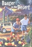 Danger in the Desert