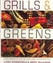 Grills & Greens: Recipes for Salads and Sandwiches