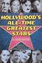 Hollywood's All-Time Greatest