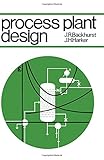 Process plant design