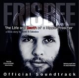 Frisbee: Life and Death of a Hippie Preacher (Official Soundtrack)