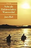 Nicht alle Eisb�ren halten Winterschlaf: Eine arktische Safari