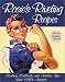 Rosie's Riveting Recipes: Cooking, Cocktails, and Kitchen Tips from 1940s America