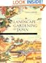 Landscape Gardening in Japan