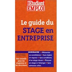 Le Guide du stage en entreprise, �dition 2001