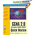 CCNA 2.0 Exam 640-507 Quick Review (With CD-ROM) by  Pawan K. Bhardwaj