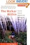 The Walker Within