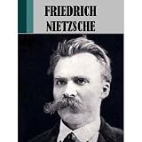 The works of Friedrich Nietzsche