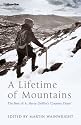 A Lifetime of Mountains: The Best of A.Harry Griffin's 'Country Diary'