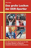 Produkt-Bild: Das gro&szlig;e Lexikon der DDR-Sportler